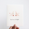Love is Right Card