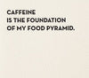 Caffeine Letterpress Card