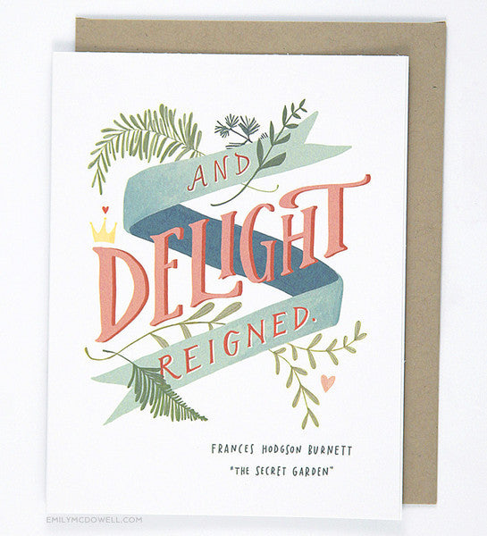 And Delight Reigned Card