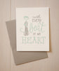 Beat of my Heart Card