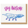 Stay Awesome Card