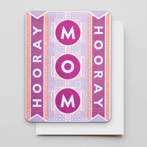 Hooray Mom Card