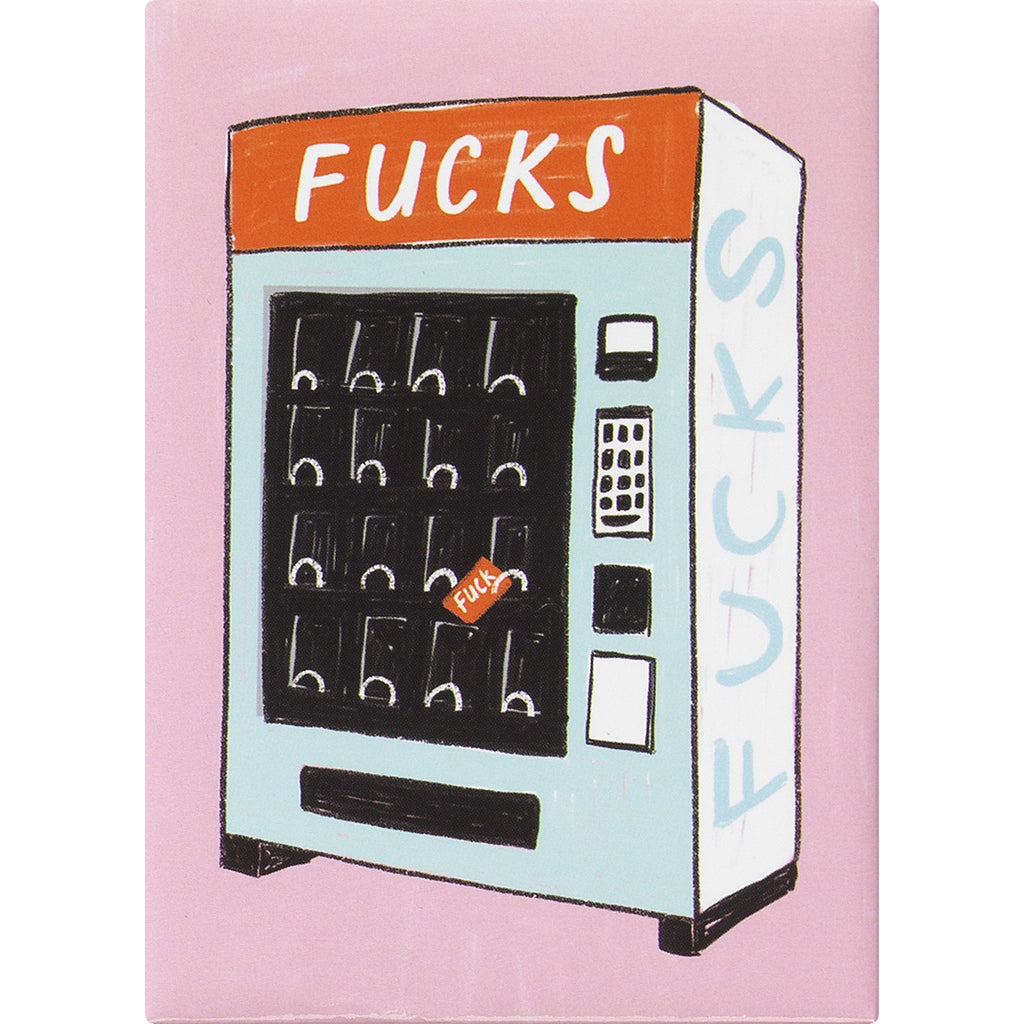 Fucks Vending Machine Magnet