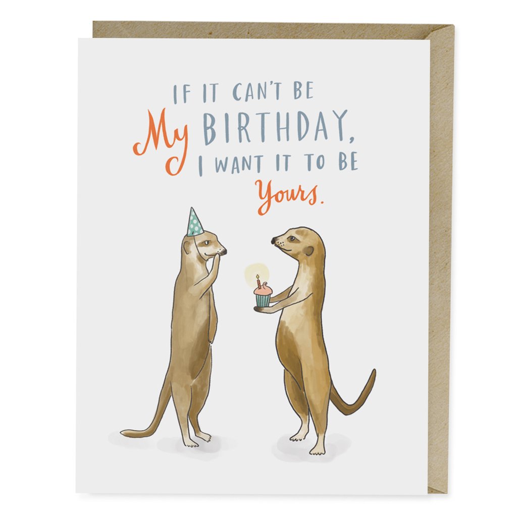 If It Can't Be My Birthday Card