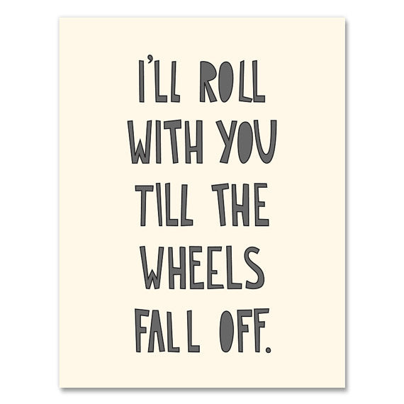 Roll with You Card