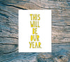 Our Year Card